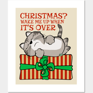 Christmas Wake Me Up When It's Over Posters and Art